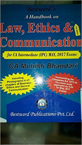 Munish Bhandari Law book for IPCC may 2017 Handbook on Law, Ethics & Communication CA IPCC May 2017 By Munish Bhandari