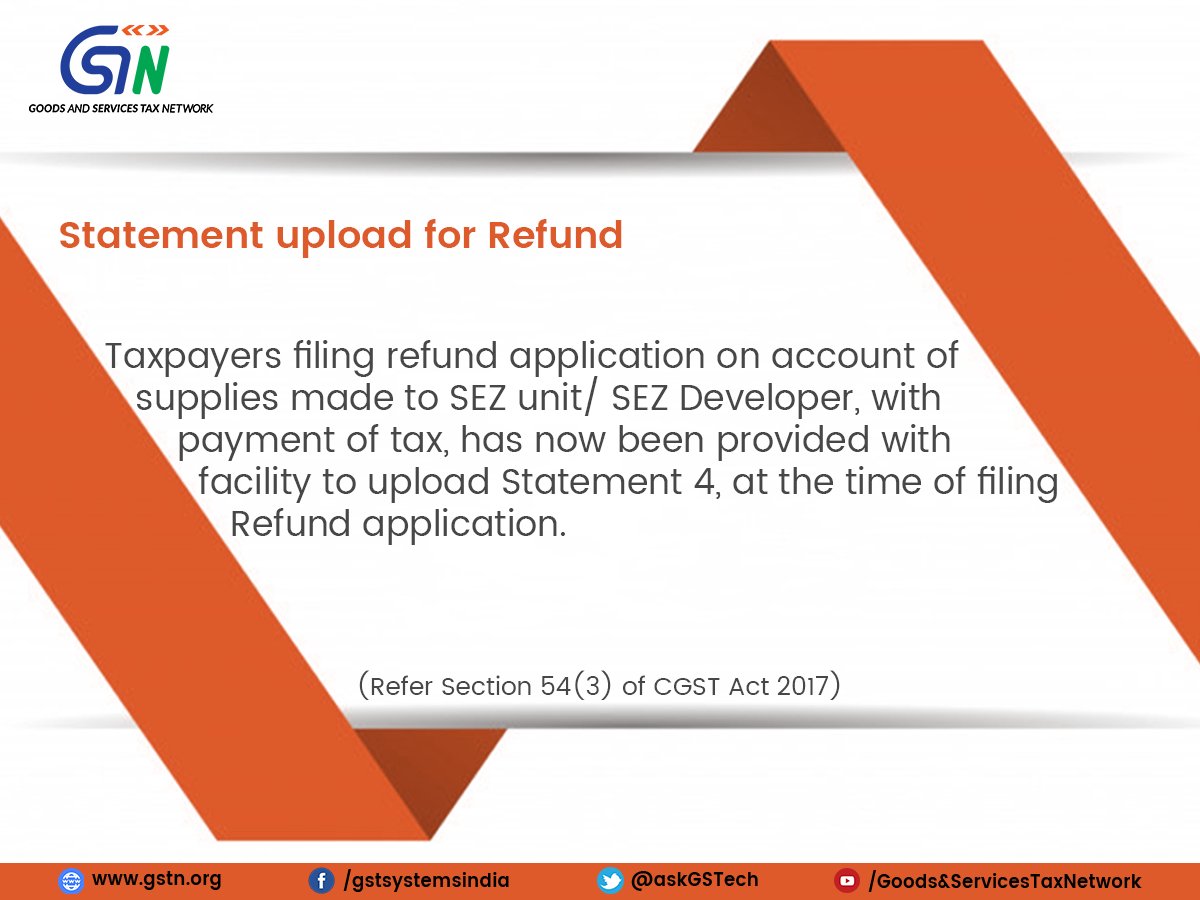 New GST Portal Facility : upload statement 4 for Refund 